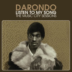 [New] Darondo - Listen To My Song: the Music City sessions