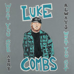 [New Vinyl] Luke Combs - What You See Ain't Always What You Get (deluxe edition)