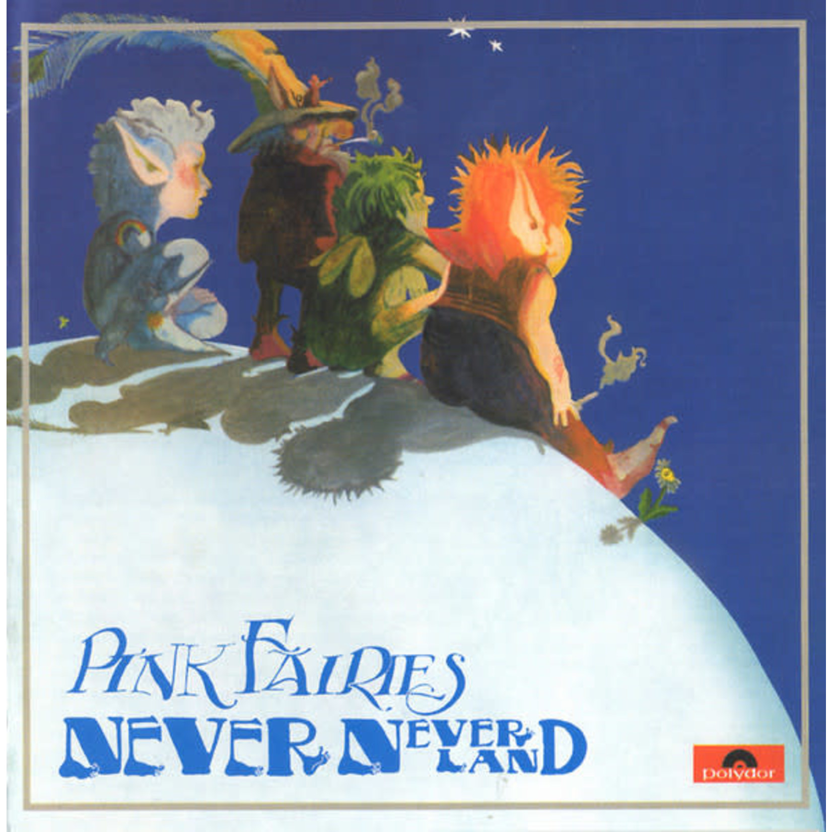[New] Pink Fairies - Neverneverland