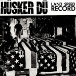 [New Vinyl] Husker Du - Land Speed Record