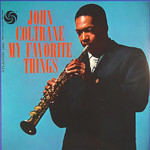 [New Vinyl] John Coltrane - My Favorite Things