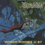 [New] Funkdoobiest - Which Doobie U B?