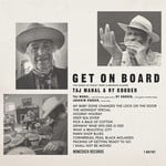 [New] Taj Mahal & Ry Cooder - Get On Board: The Songs Of Sonny Terry & Brownie McGhee