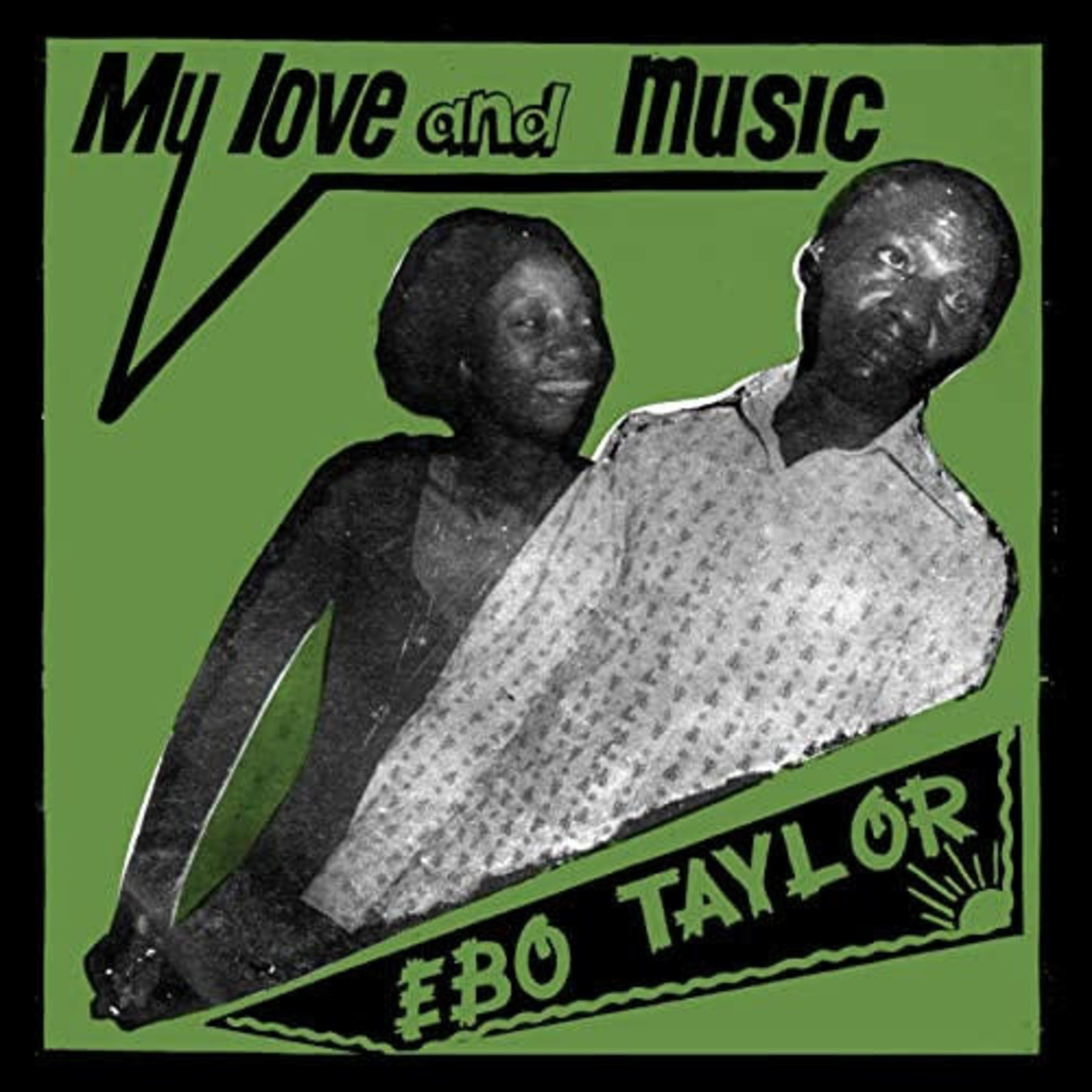 [New Vinyl] Ebo Taylor - My Love & Music