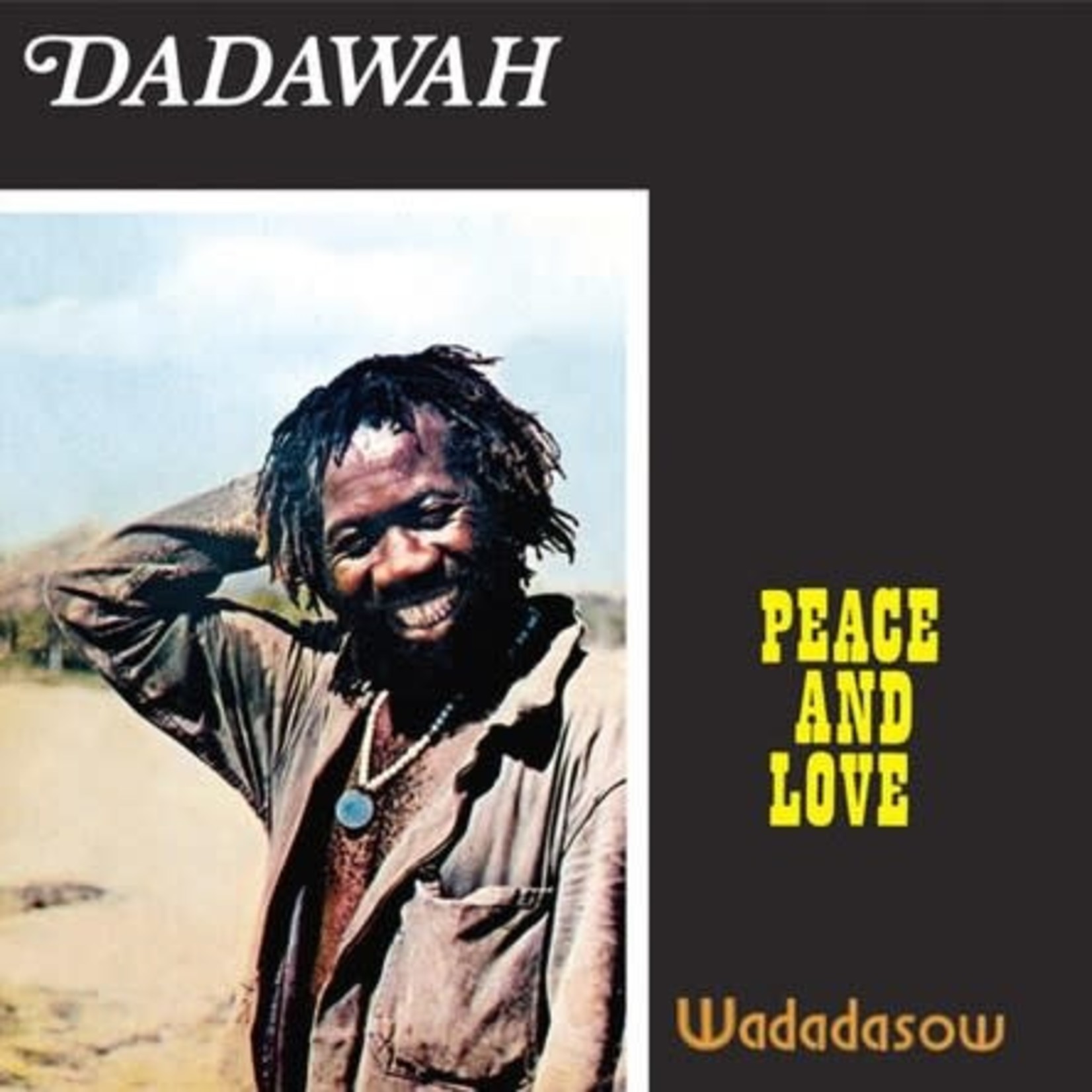 [New] Dadawah - Peace And Love - Wadadasow