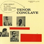 [Discontinued] Mobley / Cohn / Coltrane & Sim - Tenor Conclave (clear vinyl)