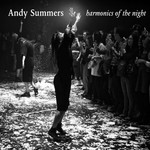 [New] Andy Summers - Harmonics Of The Night (2LP)