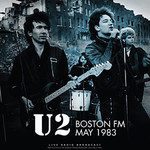 [New] U2 - Boston FM May 1983