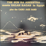 [New Vinyl] Sun Ra Arkestra & Salah Ragab - Meets Salah Ragab in Egypt