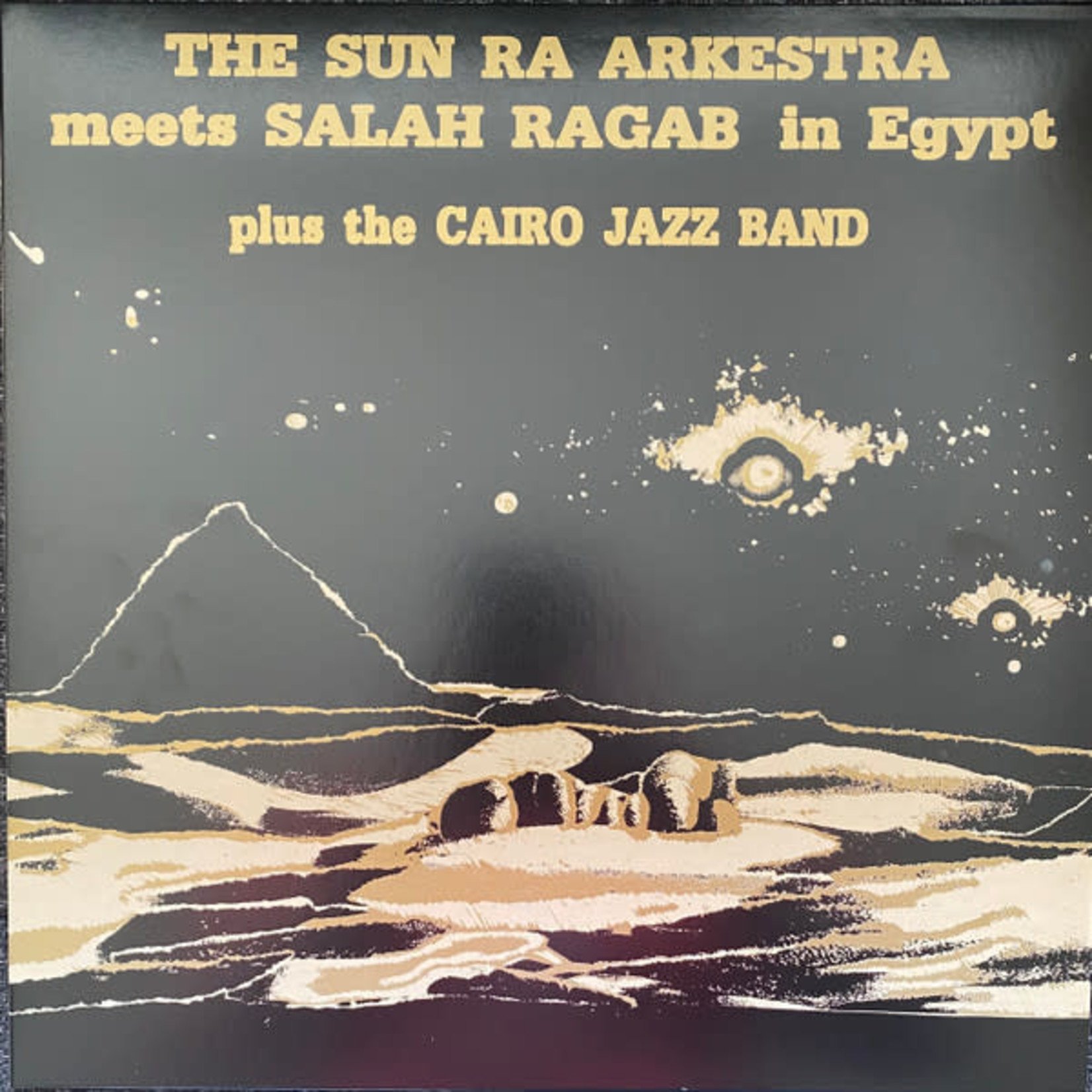 [New Vinyl] Sun Ra Arkestra & Salah Ragab - Meets Salah Ragab in Egypt