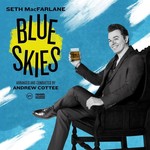 [New] Seth Macfarlane - Blue Skies