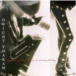 [Vintage Vinyl] Dwight Yoakam - Buenas Noches From a Lonely Room