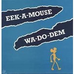 [New] Eek-A-Mouse - Wah-Do-Dem