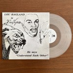 [New] Lou Ragland - Lou Ragland Is The Conveyor - He Says "Understand Each Other" (milky clear vinyl)