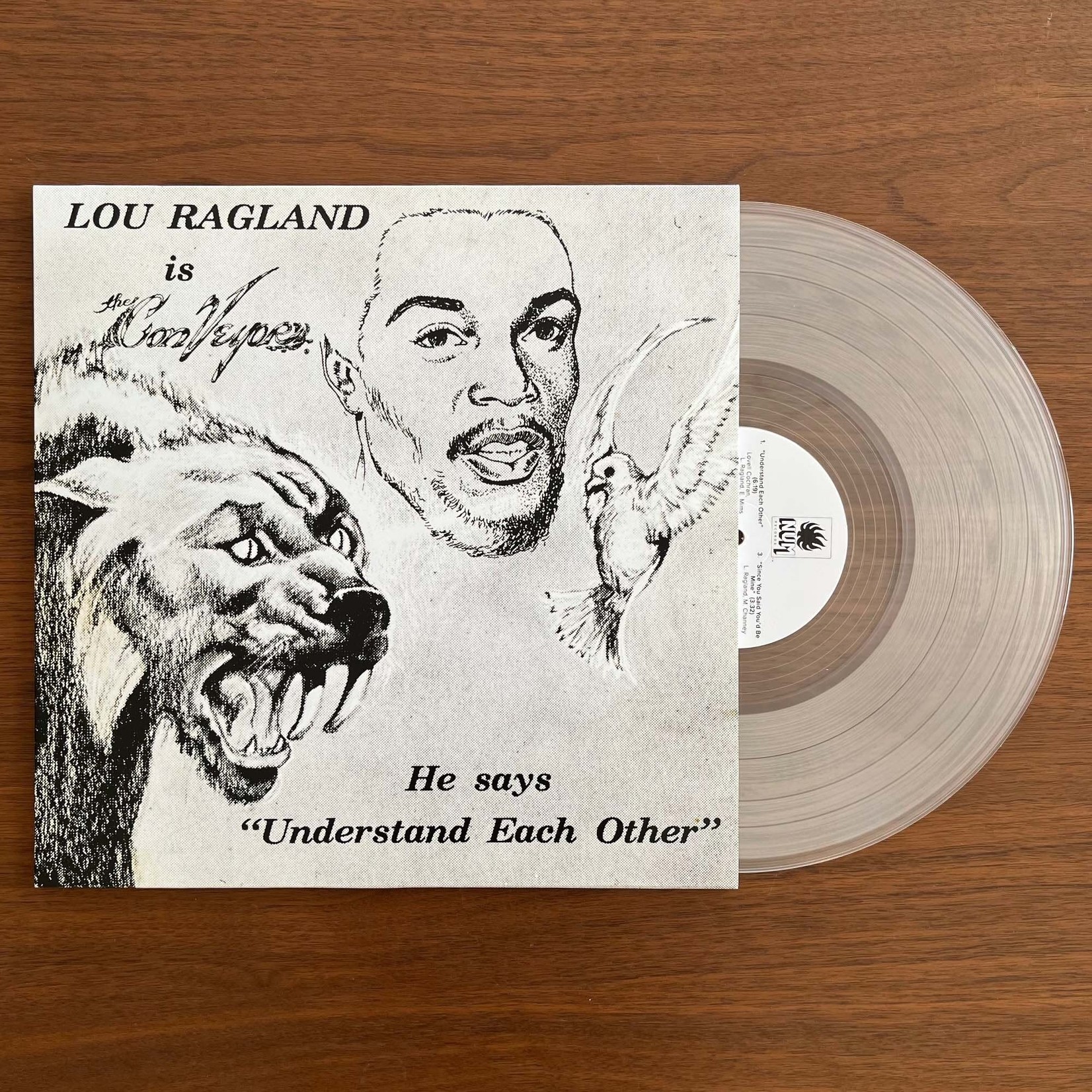 [New] Lou Ragland - Lou Ragland Is the Conveyor - He Says "Understand Each Other" (milky clear vinyl)