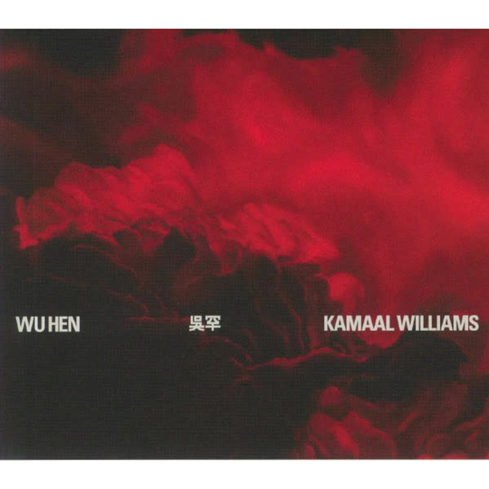 [New] Kamaal Williams - Wu Hen