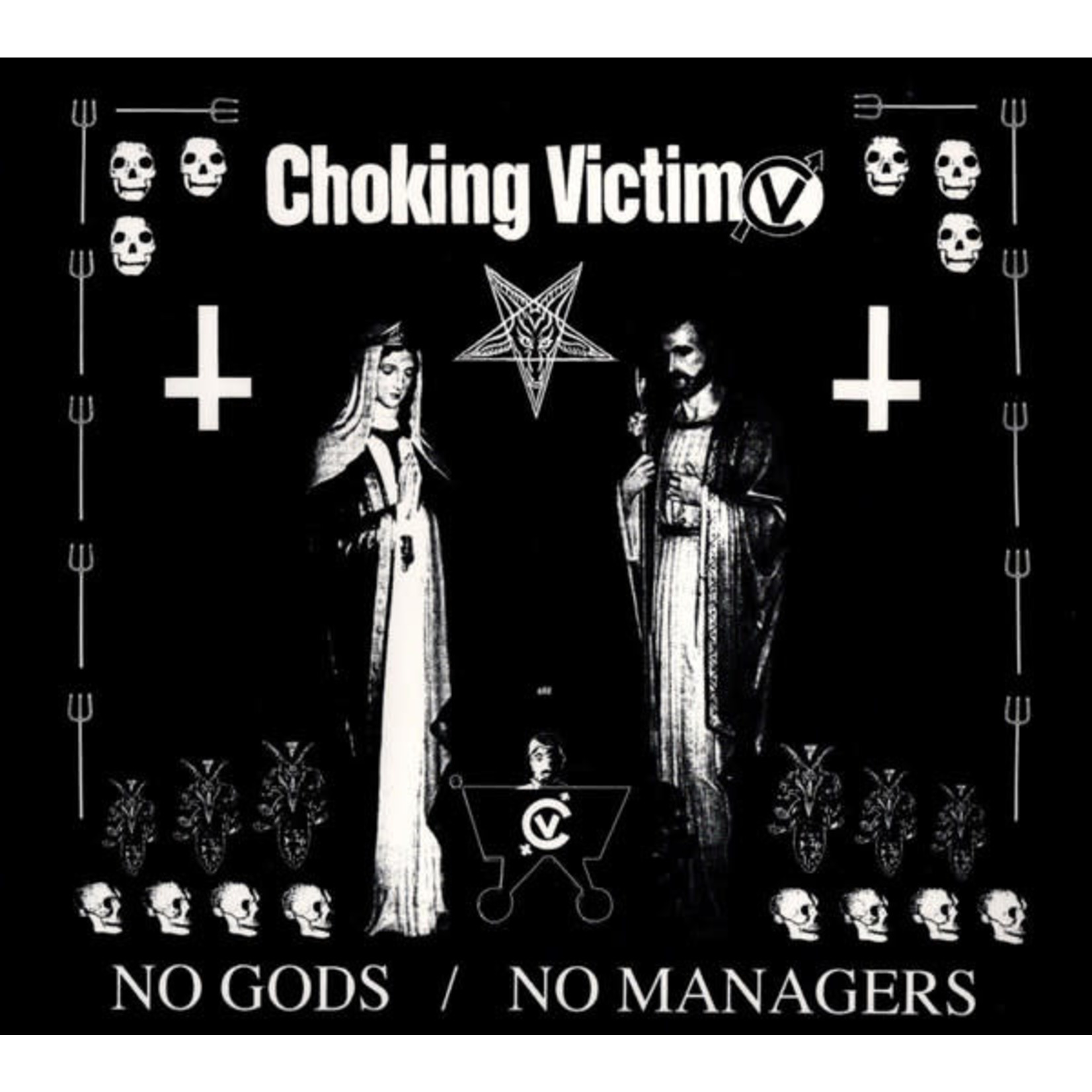 [New Vinyl] Choking Victim - No Gods / No Managers