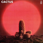 [New] Cactus - Cactus