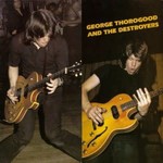 [Vintage Vinyl] George Thorogood & the Destroyers - self-titled