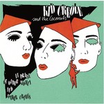 [Vintage Vinyl] Kid Creole & the Coconuts - In Praise of Older Women & Other Crimes