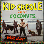 [Vintage] Kid Creole & the Coconuts - Wise Guy