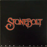 [Vintage] Stonebolt - Keep It Alive