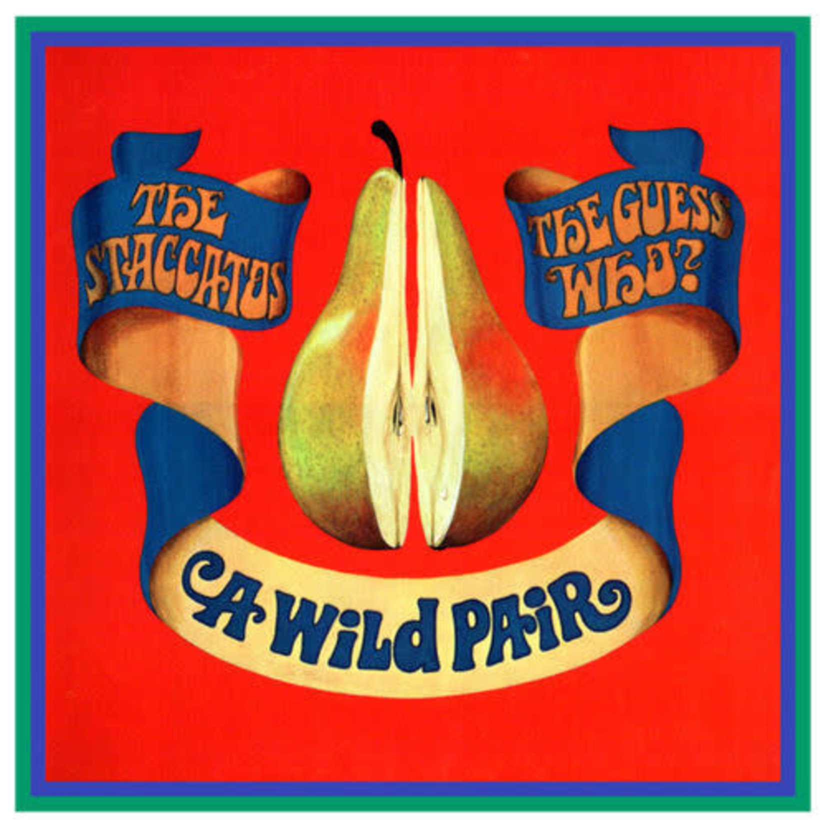 [Vintage Vinyl] Staccatos / Guess Who - A Wild Pair