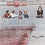 [Vintage] Little River Band - First Under the Wire