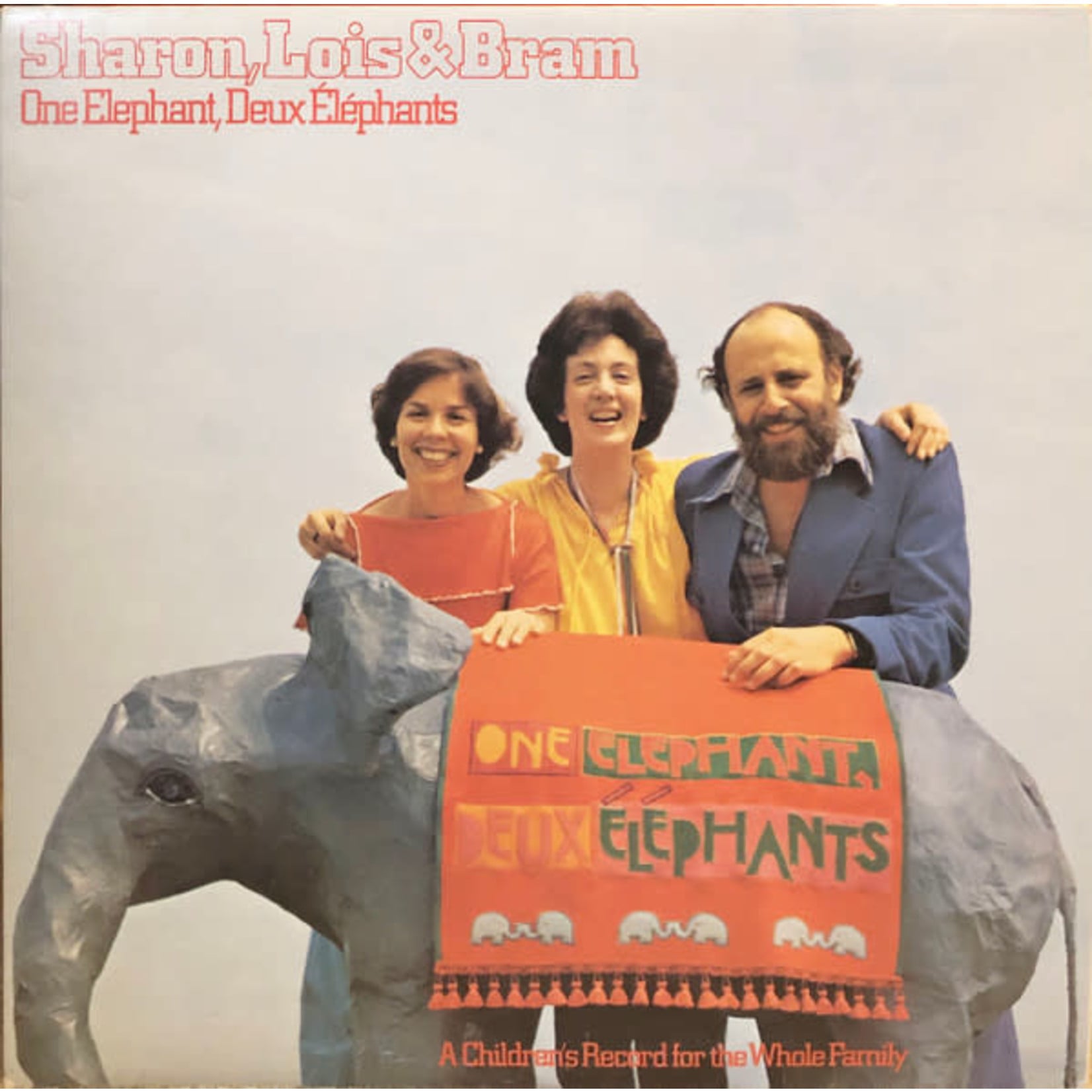 Sharon, Lois & Bram - One Elephant, Deux Elephants