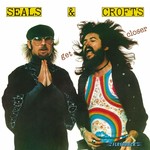 [Vintage] Seals & Crofts - Get Closer