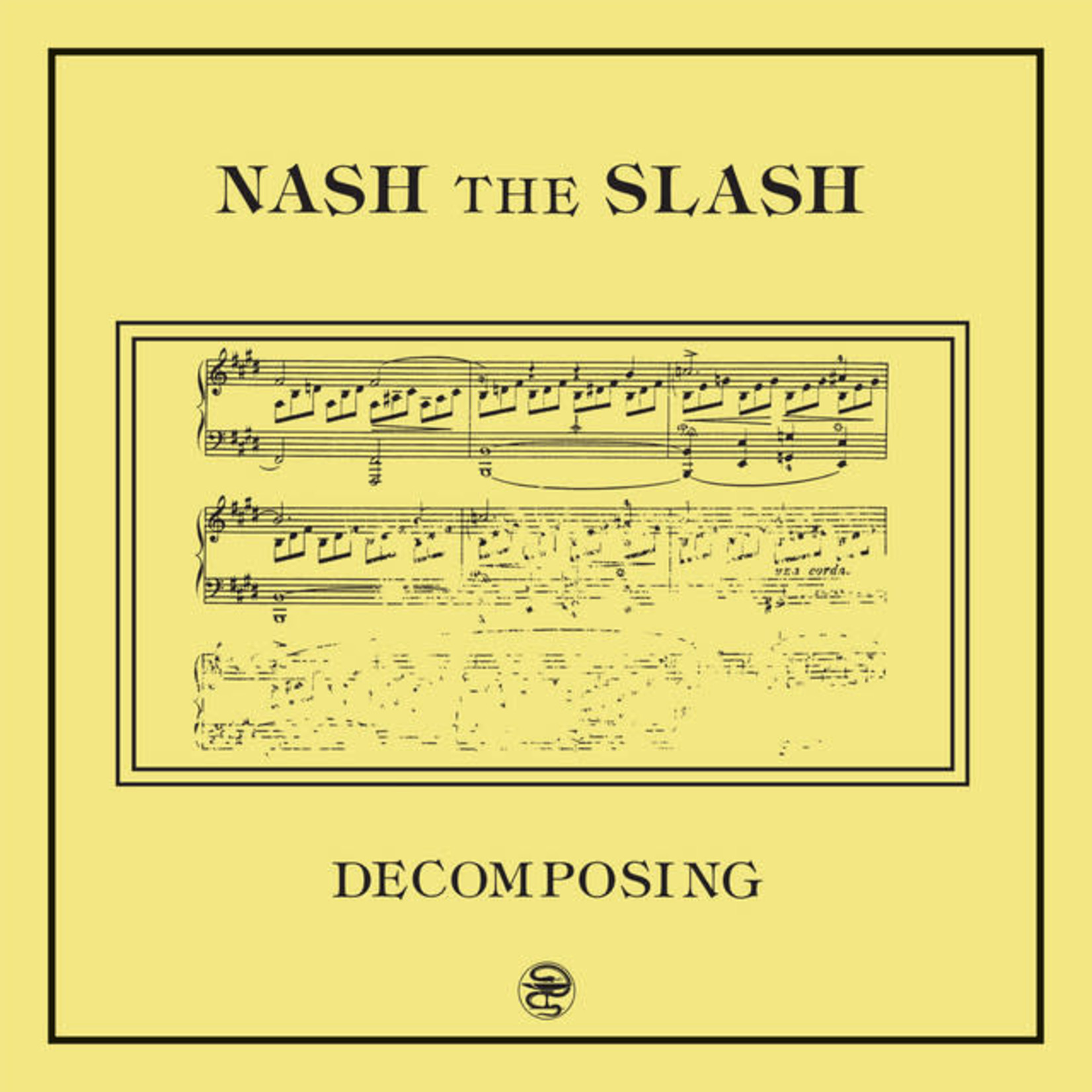 Nash the Slash - Decomposing