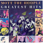 [Vintage] Mott the Hoople - Greatest Hits