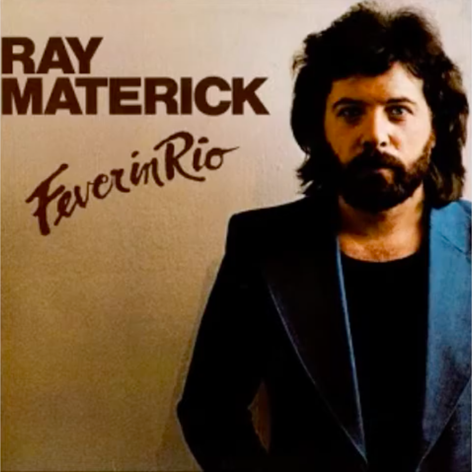 [Discontinued] Ray Materick - Fever in Rio