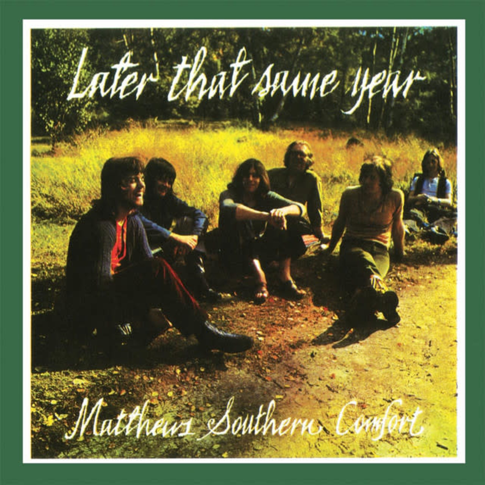 [Vintage Vinyl] Matthew's Southern Comfort - Later That Same Year