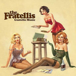 [New] Fratellis - Costello Music
