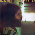 [Vintage] Dan Hill - Longer Fuse