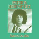 [Vintage Vinyl] Patrick Hernandez - Born to Be Alive