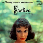 [New] Martin Denny - Exotica Vol. II (coloured vinyl)