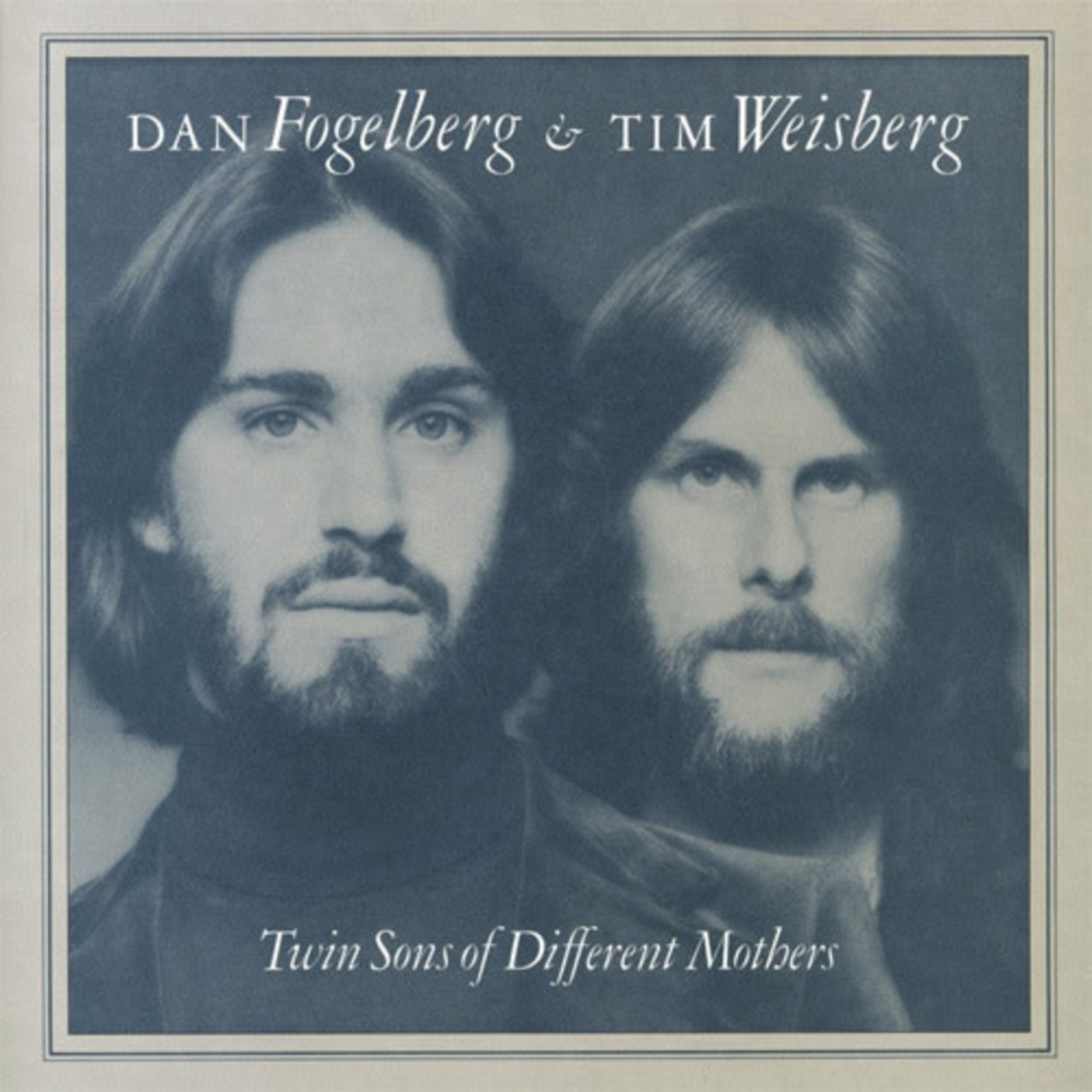 [Vintage Vinyl] Dan Fogelberg & Tim Weisberg - Twin Sons of Different Mothers