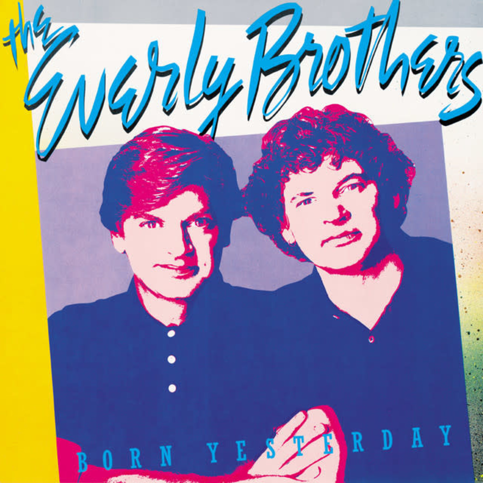 [Discontinued] Everly Brothers - Born Yesterday