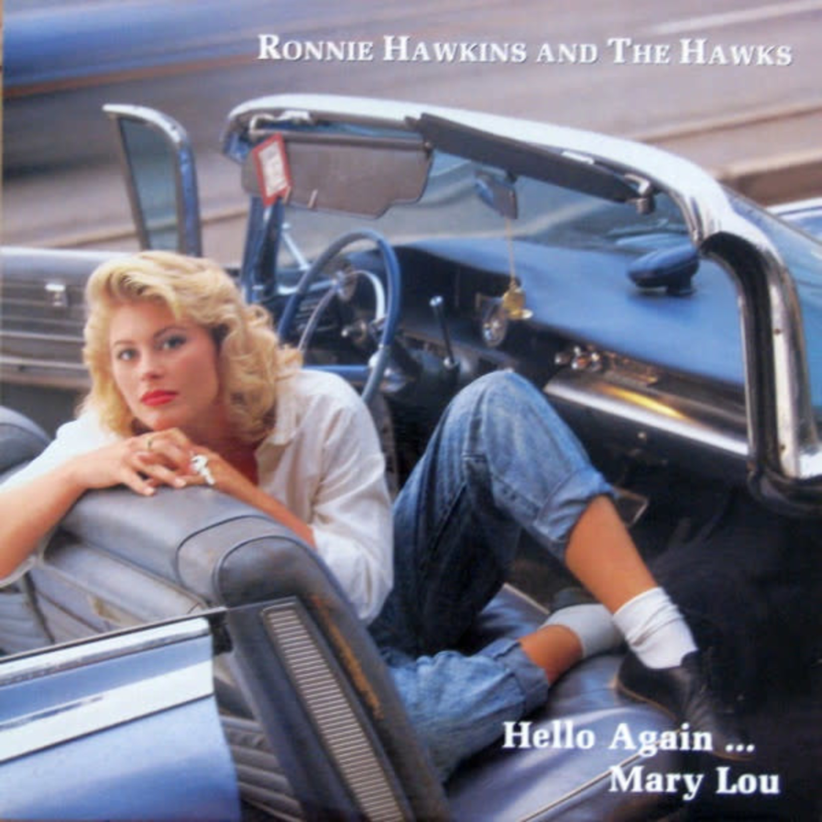 [Vintage Vinyl] Ronnie Hawkins & the Hawks - Hello Again... Mary Lou