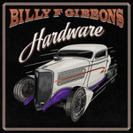 [New] Billy F. Gibbons - Hardware (canary yellow vinyl)