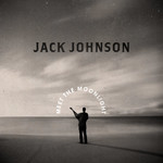 [New] Jack Johnson - Meet the Moonlight (180g)