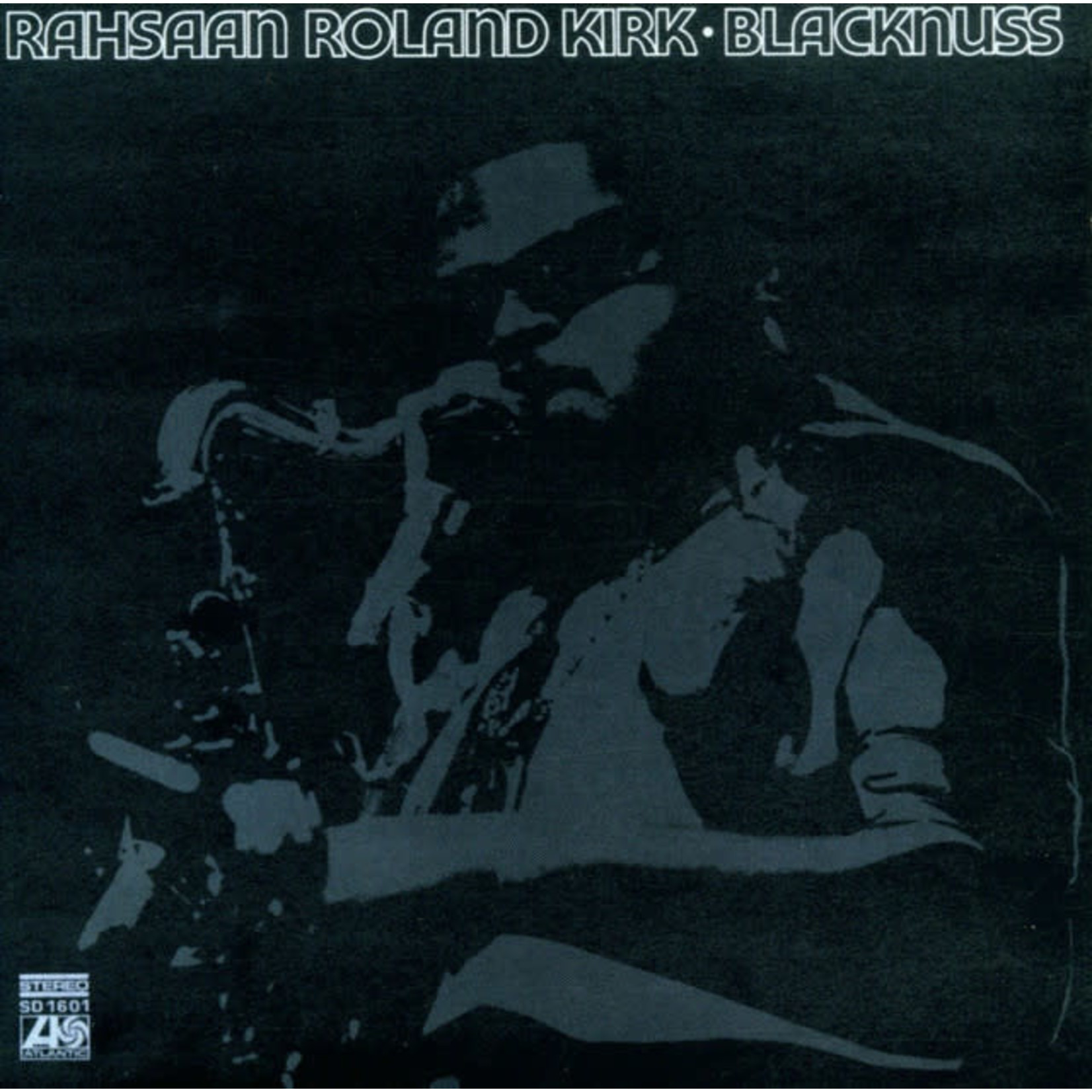 [New Vinyl] Rahsaan Roland Kirk - Blacknuss