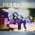 [New Vinyl] Pearl Jam - Best of Live Chicago 1992