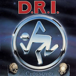 [New] D.R.I - Crossover (millennium edition)