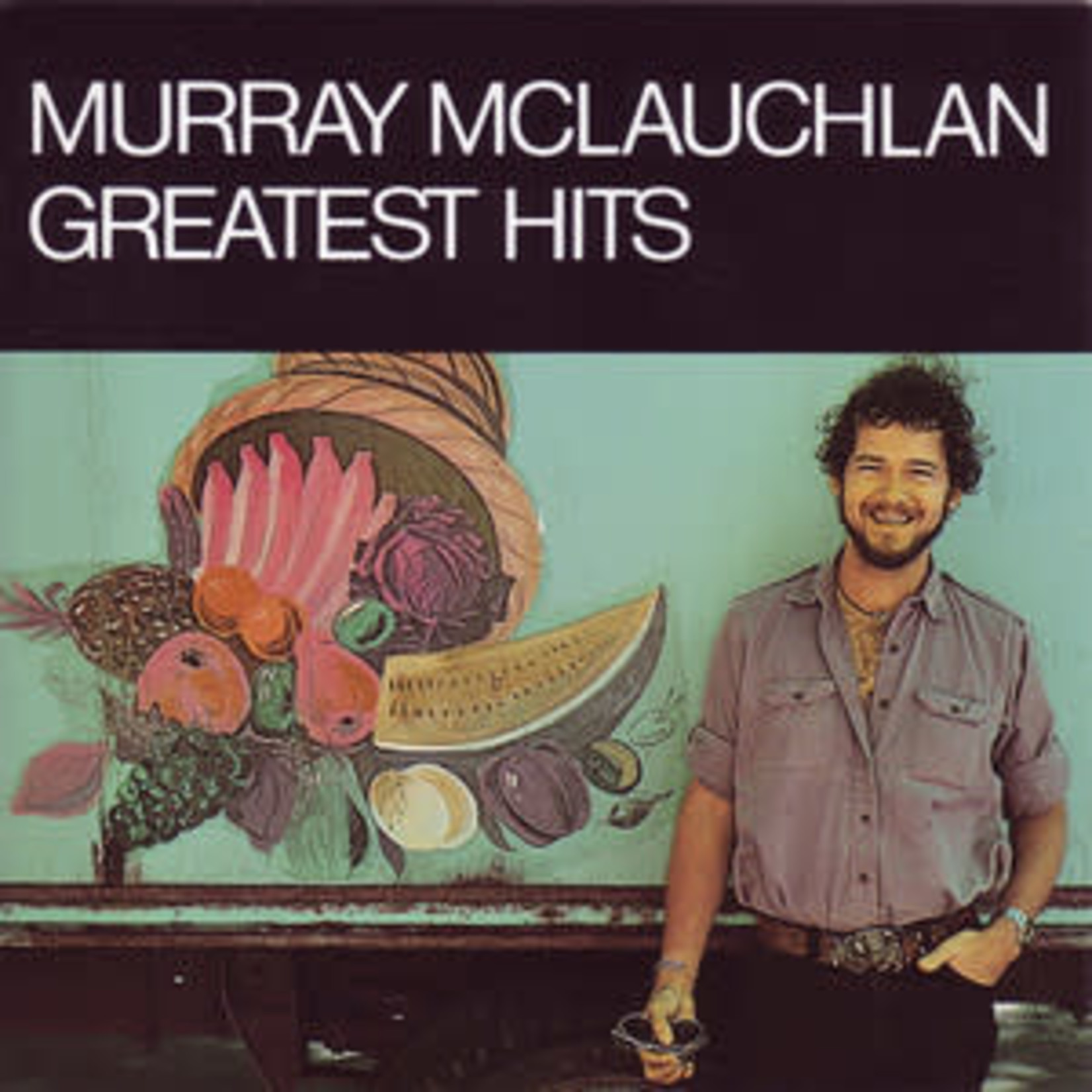 [Vintage] Murray McLauchlan - Greatest Hits