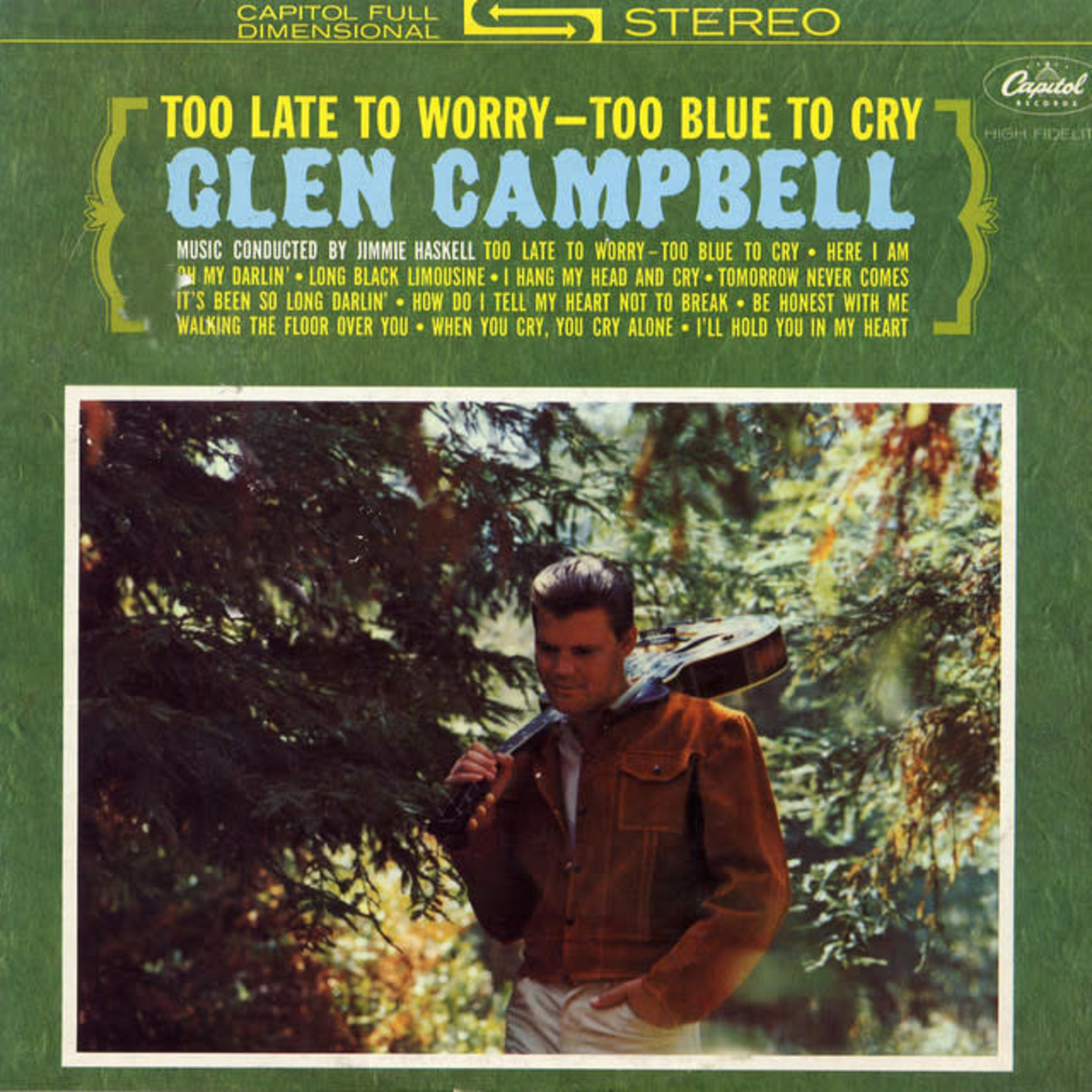 Campbell, Glen: Too Late to Worry, Too Blue to Cry [VINTAGE]