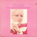 [Vintage] Petula Clark - Don't Give Up/ Kiss Me Goodbye