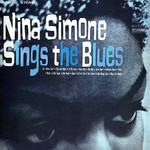 [New] Nina Simone - Sings the Blues
